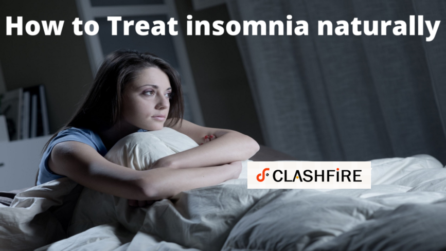 How to Treat Insomnia Naturally With or Without Medication?