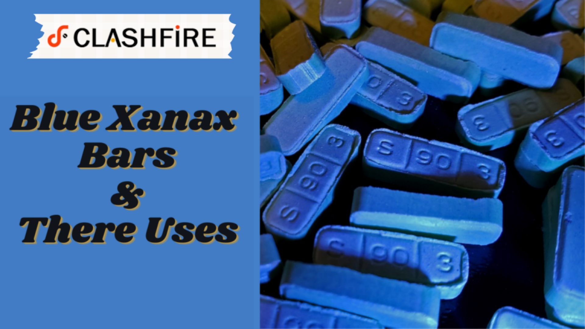 Everything about Blue Xanax bar